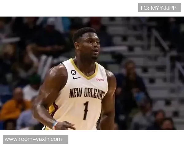 锡安谈上场时间限制感到沮丧但誓言在场上全力以赴展现自我